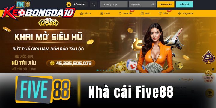 Five88 - Nhà cái bóng đá chinh phục kho kèo cược hấp dẫn 