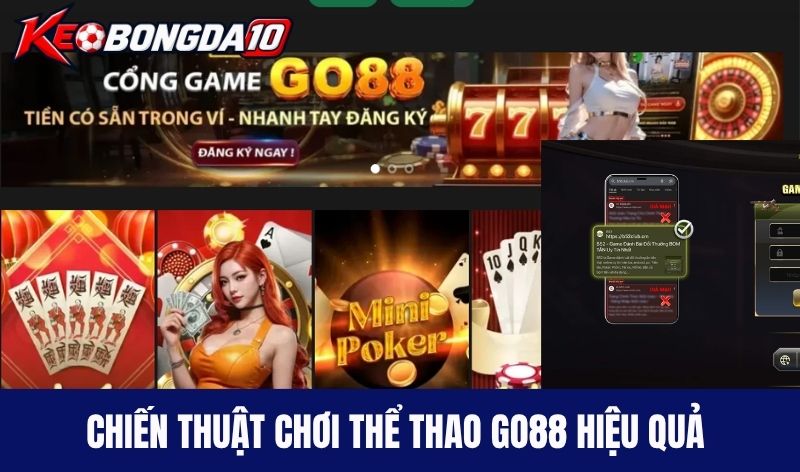 Chiến thuật chơi thể thao Go88 hiệu quả